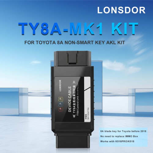 LONSDOR TOYOTA TY8A-MK1 Kit for TOYOTA 8A NON-SMART Key AKL