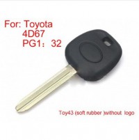 Toyota Transponder Key ID4D67 PG1:32 TOY43 (soft) 5 pcs/lot